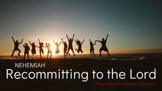 Recommitting to the Lord