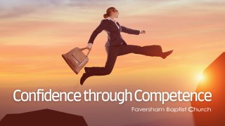 Confidence Through Competence