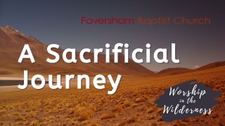 A Sacrificial Journey