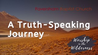 A Truth-Speaking Journey